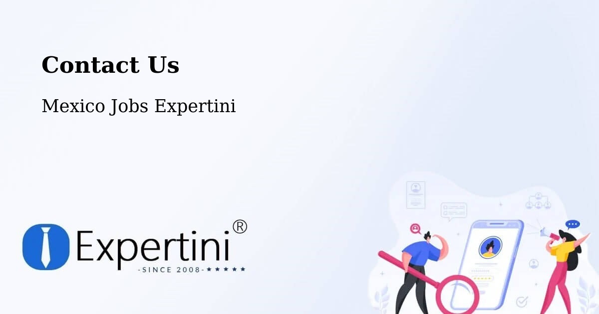 Contact Expertini – Cuetzalan - Mexico Jobs Expertini