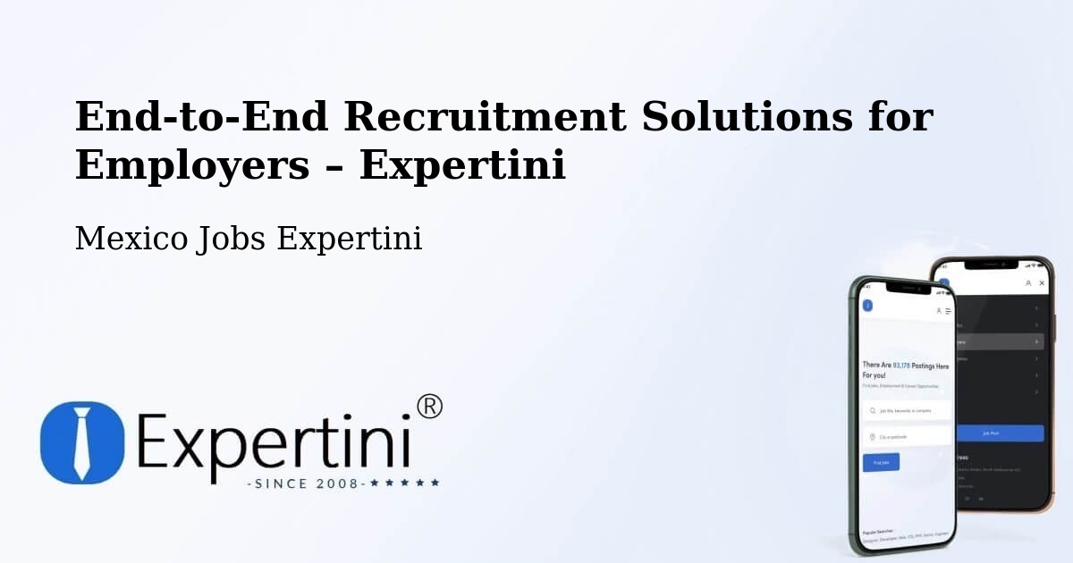 Recruitment Solutions for Employers – Cuetzalan - Cuetzalan, Mexico Jobs Expertini